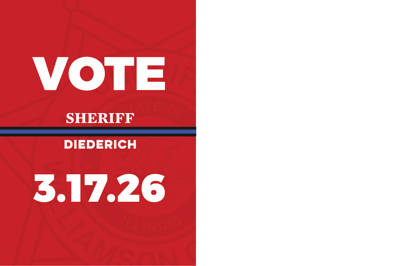 Vote Sheriff Diederich March 17, 2026